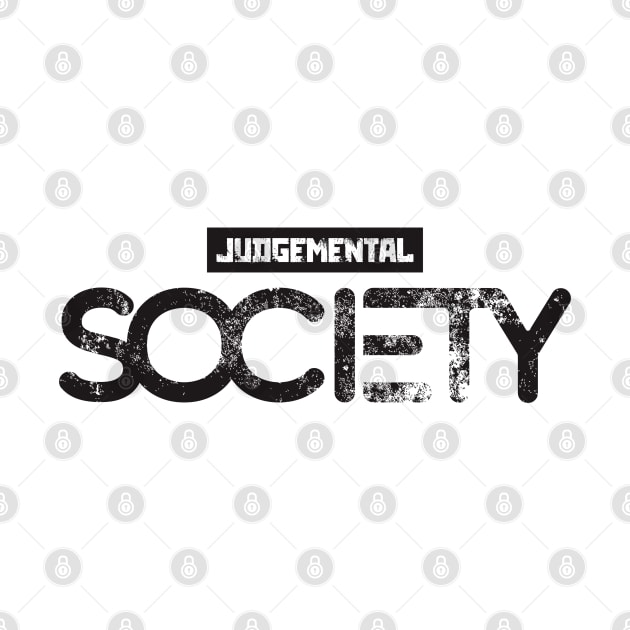 Judgemental Society by Insomnia_Project