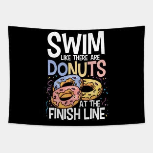 Swim Like There are Donuts at the Finish Line Tapestry