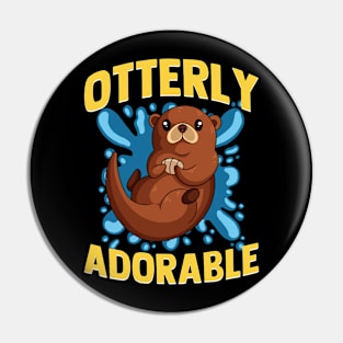 Otterly Adorable Otter Pun Pin