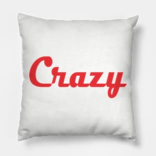 Crazy Pillow