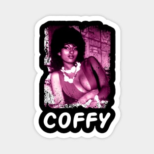 Brewing Justice with Coffys Iconic Blaxploitation Hero Tee Magnet