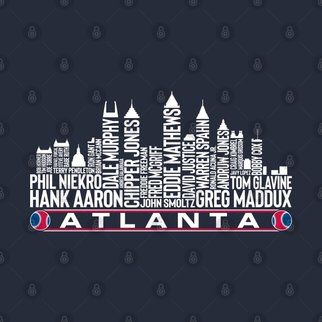 Atlanta Baseball Team All Time Legends, Atlanta City Skyline by Legend Skyline