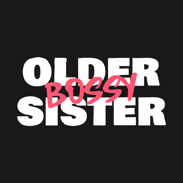 Bossy Older Sister by Art Deck