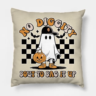 Cool No Diggity Bout To Bag It Up Ghost Halloween Pillow