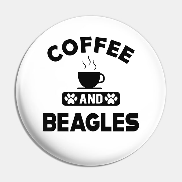 Beagle Dog - Coffee and beagles Pin by KC Happy Shop