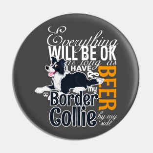 Everything will be ok - BC Black & Beer Pin