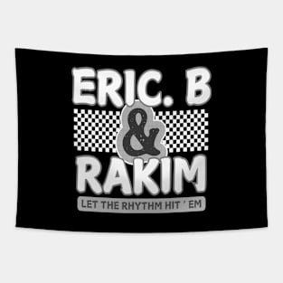 eric b and rakim let the rhythm hit' em Tapestry