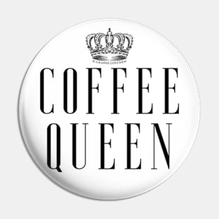 Coffee Queen © GraphicLoveShop Pin