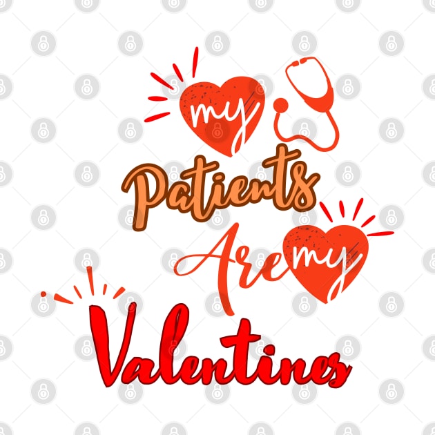 My patients are my Valentines by smkworld