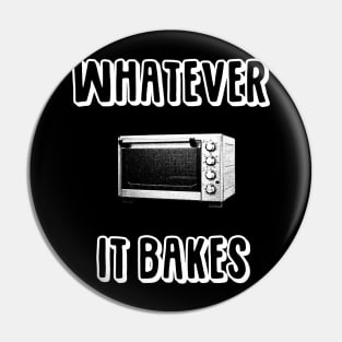 Whatever It Bakes Pin