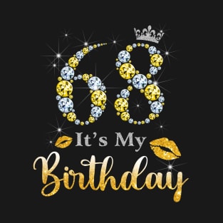 It's My 68th Birthday T-Shirt