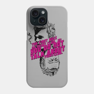 Fight Club - First Rule Phone Case