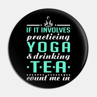 Yoga and Tea Pin