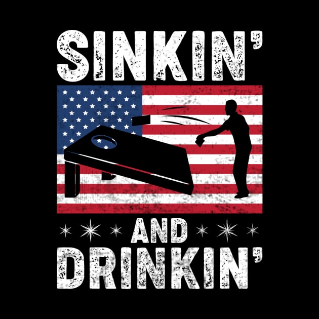 Funny Cornhole Player USA Sinkin' And Drinkin' by Visual Vibes