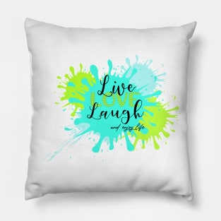 Live-Love-laugh Pillow