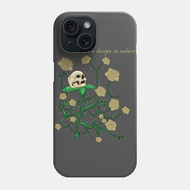 You are a design in nature Phone Case by Sarri