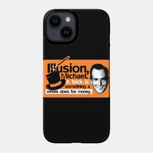 Illusion, Michael! Phone Case