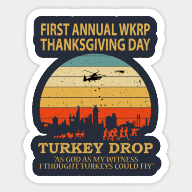 Thanksgiving Wkrp Turkey Drop - Wkrp - Sticker