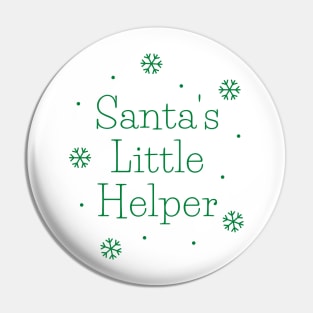 Santa's Little Helper. Cute Christmas design with snowflakes. Pin