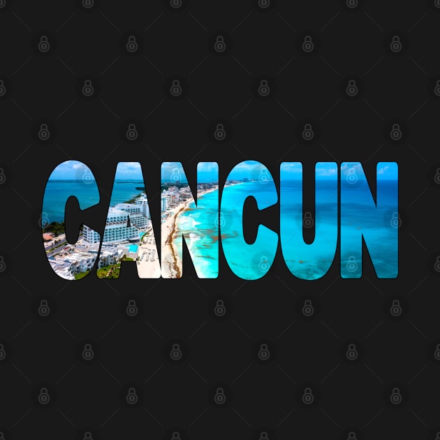 CANCUN - Mexico Beachfront Area by TouristMerch