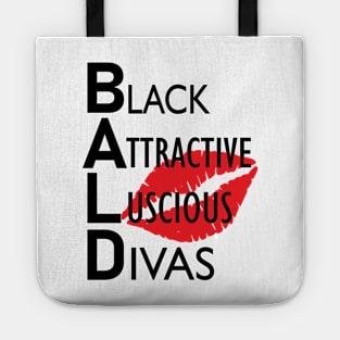 B.A.L.D. Tote