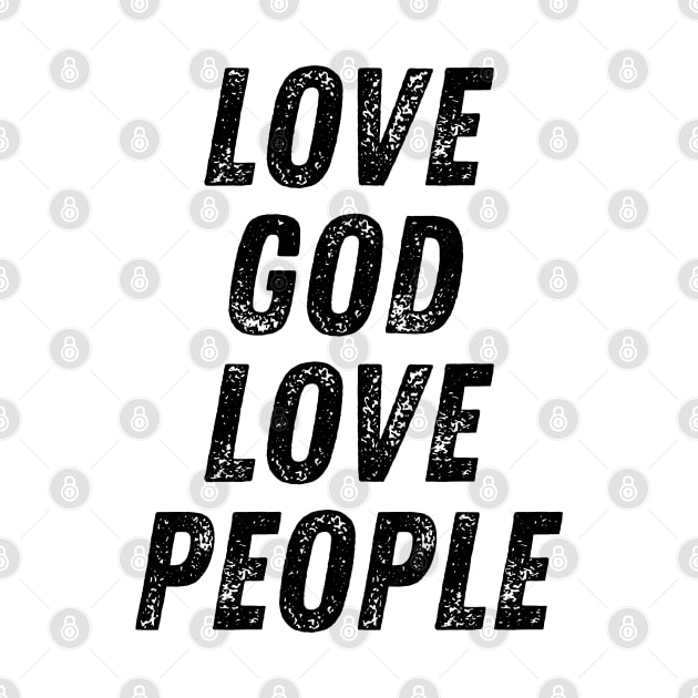 Love God Love People Christian Quote by Art-Jiyuu
