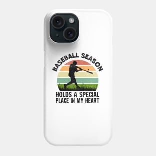 baseball season holds a special pçace in my heart Phone Case