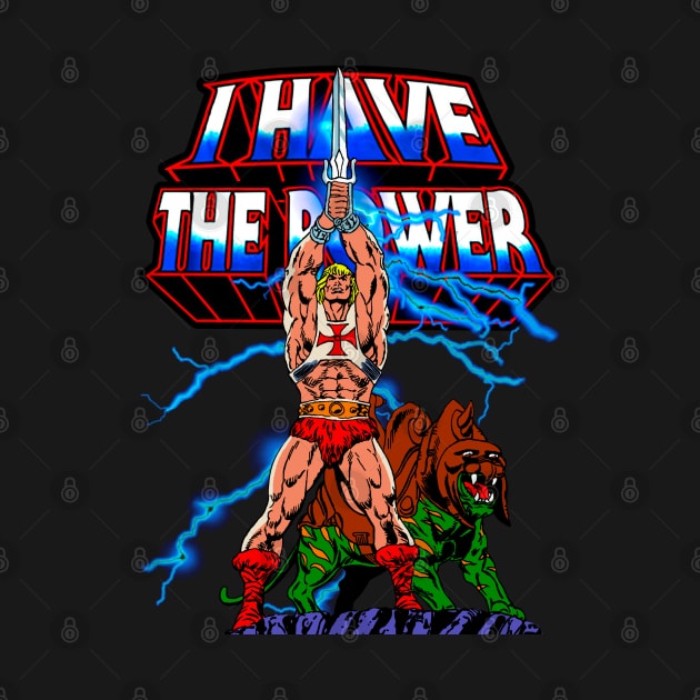 I Have The Power - He Man