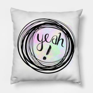 yeah! Pillow