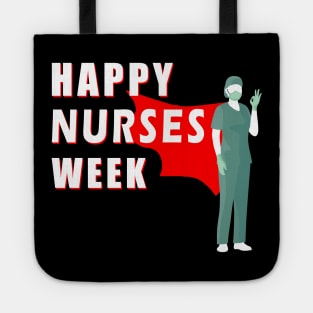 happy nurses week Tote