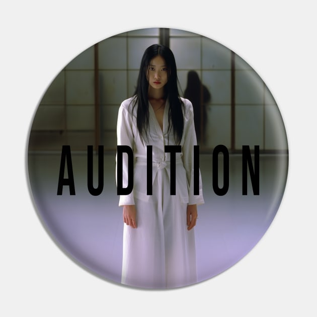 Audition (オーディション, Ōdishon) Pin by MonoMagic