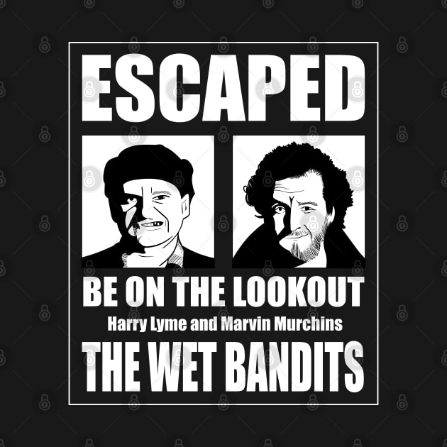 The Wet Bandits have Escaped by Meta Cortex