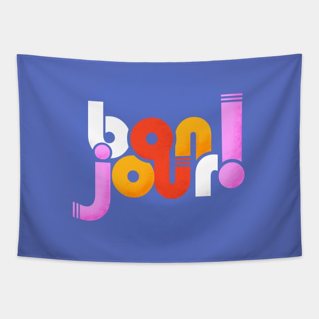 Bonjour! french typography Tapestry by showmemars