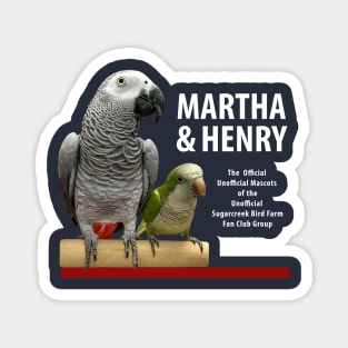 Martha & Henry (2) Magnet