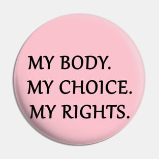 women gif idea 2020 : my body my choice my rights Pin