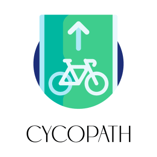 Cycopath; pun; pun joke; funny; bike path; bike rider gift; cycolist; gift; humor; bike; bikes; bike rider; bike humor; cycle; bicycle; bicycle lane; T-Shirt