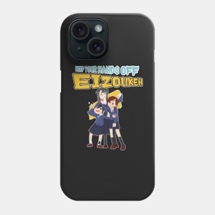 Keep Your Hands off Eizouken Phone Case