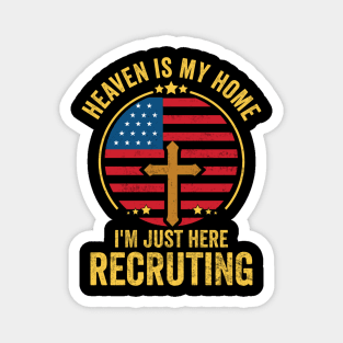 Heaven Is My Home Christian USA Religious Cross America Magnet