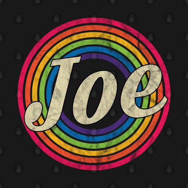 Joe - Retro Rainbow Faded-Style by MaydenArt