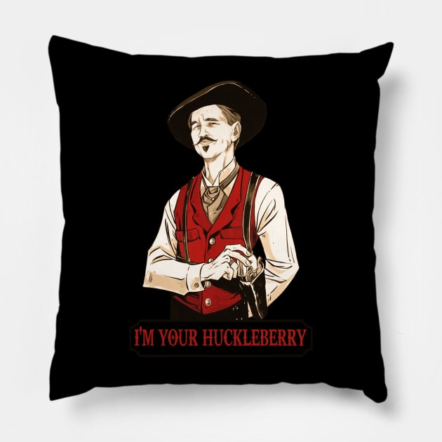 I'm your Huckleberry Pillow by JennyPool
