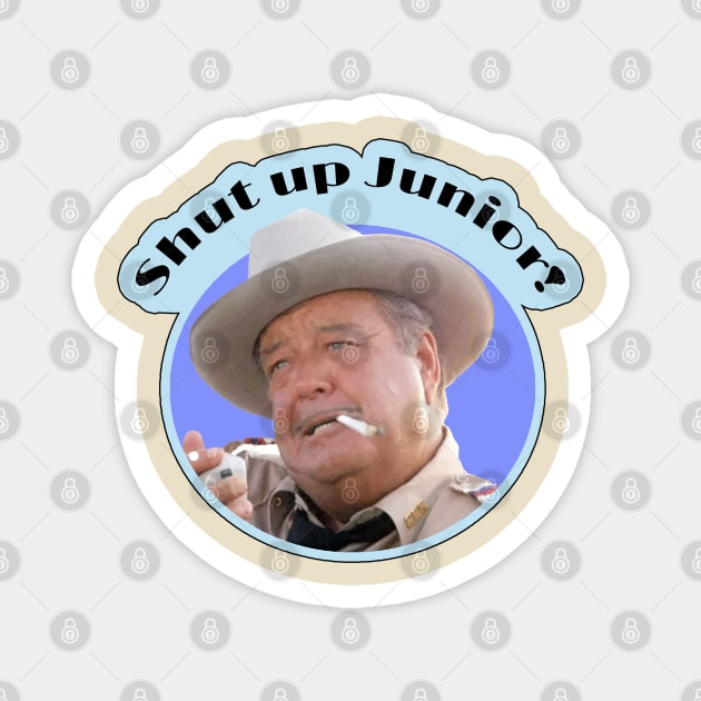 Buford T Justice Sheriff Smokey and the Bandit T-Shirt Magnet by HellraiserDesigns