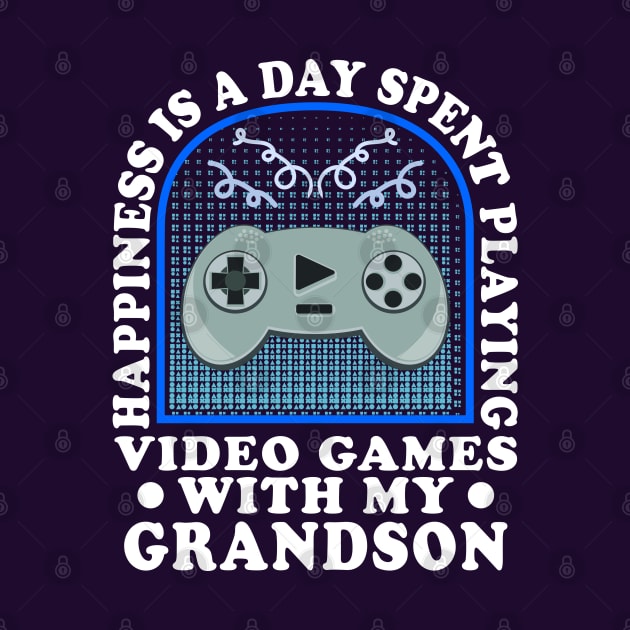 Happiness Is A Day Spent Gaming Grandparent by JaussZ