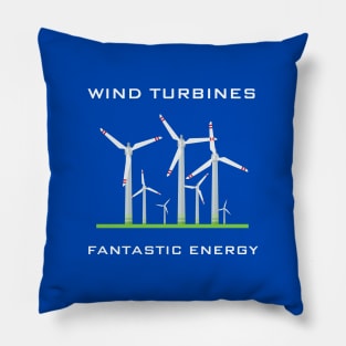 Wind Turbines - fantastic energy Pillow