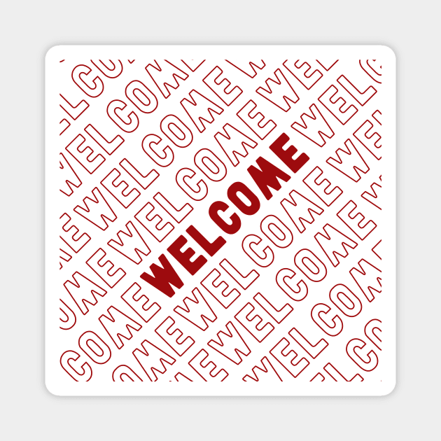 Welcome Magnet by ProjectM