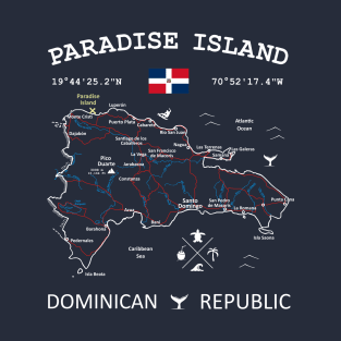 Paradise Island Dominican Republic Flag Travel Map Coordinates GPS T-Shirt