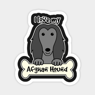 I Love My Afghan Hound Magnet