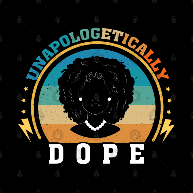 Unapologetically Dope by Lord Sama 89