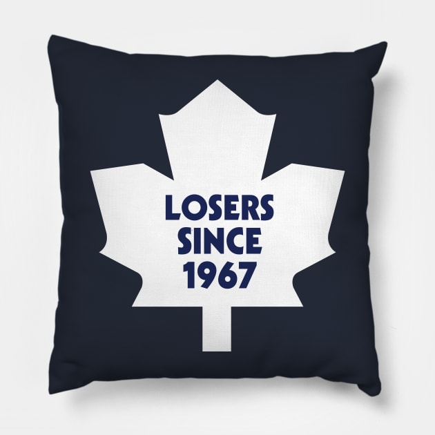 Losers Since 1967 Blue Pillow by tsengaus