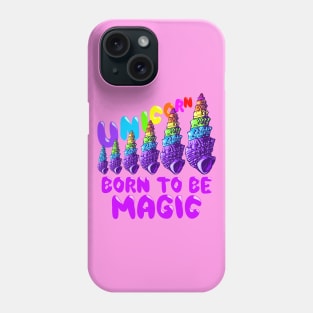 Unicorns are real, evolution ed. Phone Case