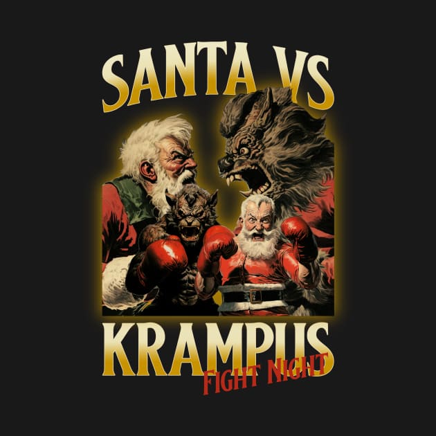 Santa VS Krampus Fight Night by Tip Top Tee's
